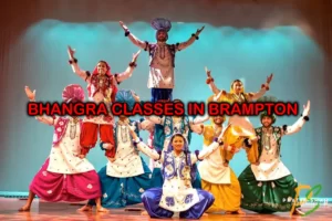 Top 10 Bhangra Classes in Brampton